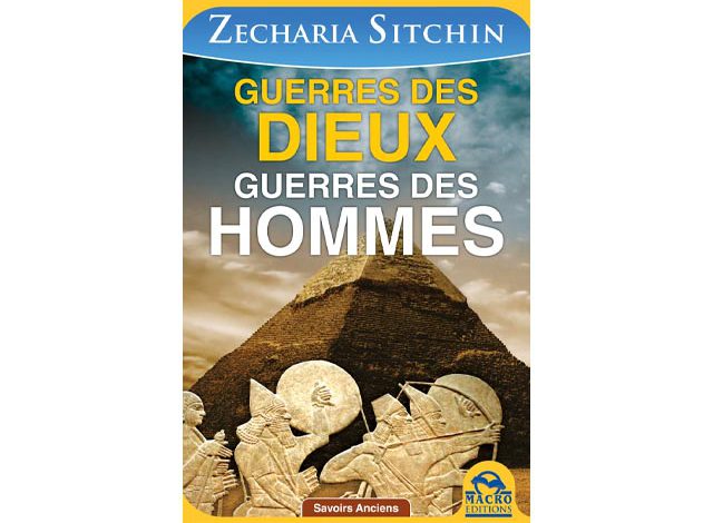 Guerres des dieux, guerres des hommes