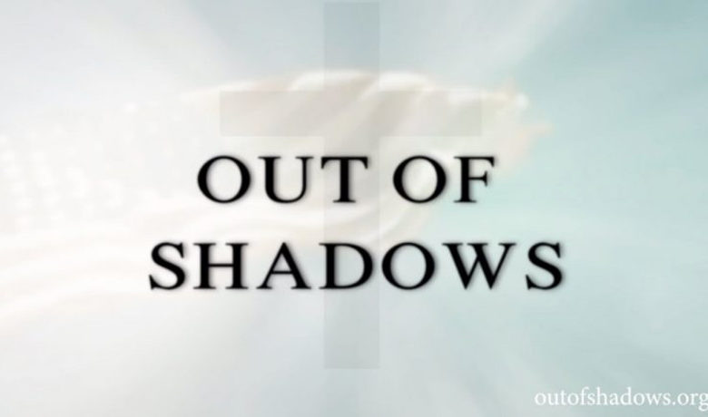 Out of shadows