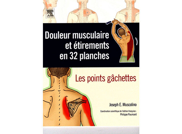 Douleur musculaire et étirements en 32 planches