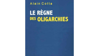 Le règne des oligarchies