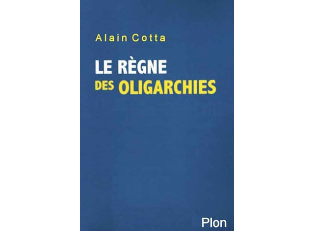 Le règne des oligarchies