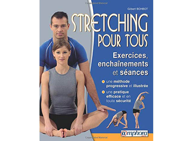 Le stretching pour tous