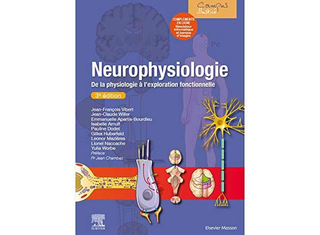 Neurophysiologie - De la physiologie à l'exploration fonctionnelle
