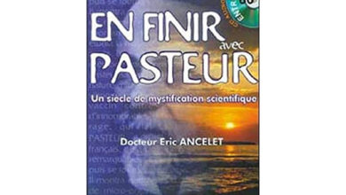 Pour en finir avec Pasteur