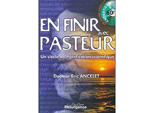 Pour en finir avec Pasteur