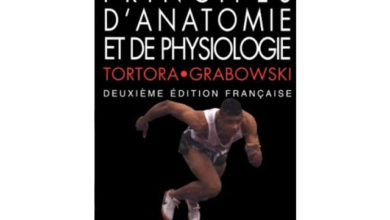 Principes d'anatomie et de physiologie - Edition 2