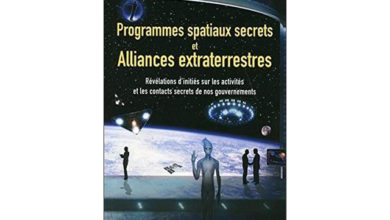 Programmes spatiaux secrets et alliances extraterrestre - Tome 1