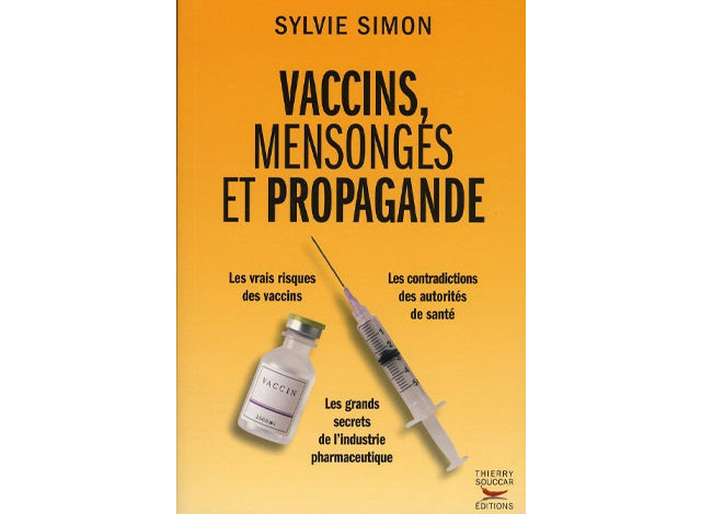 Vaccins, mensonges et propagande