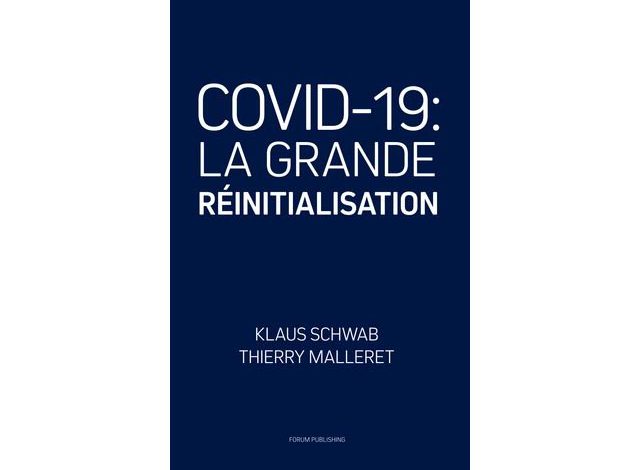 COVID-19 La grande réinitialisation