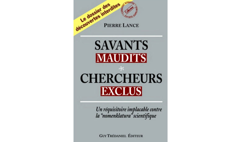 Savants maudits, chercheurs exclus T1