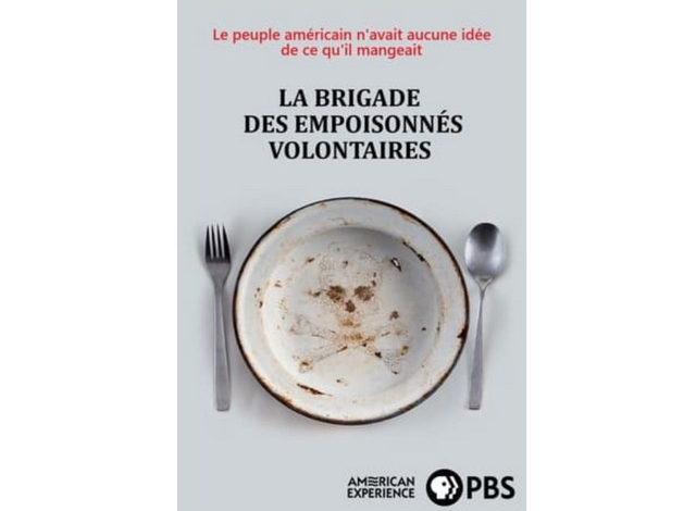 La brigade des empoisonnés volontaires