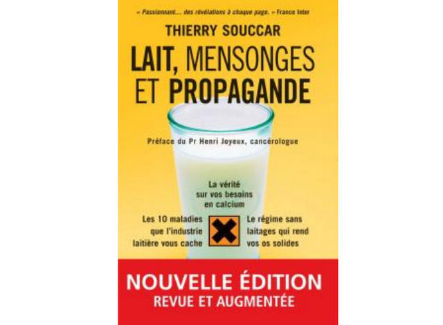 Lait - Mensonges et propagande